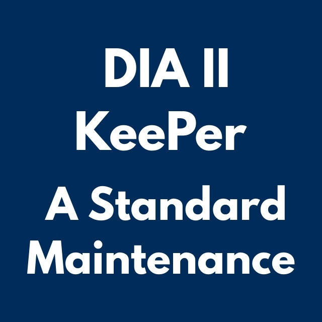 DIA II KeePer-A maintenance